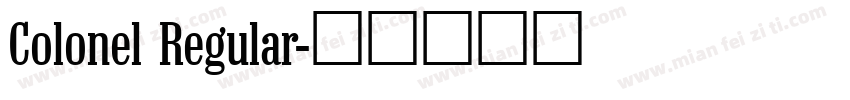 Colonel Regular字体转换